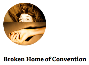 broken home of convention